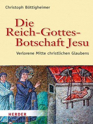 cover image of Die Reich-Gottes-Botschaft Jesu